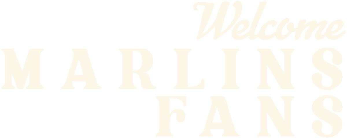 Welcome Marlins Fans